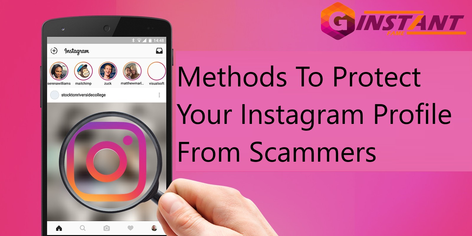 Methods To Protect Your Instagram Profile From Scammers