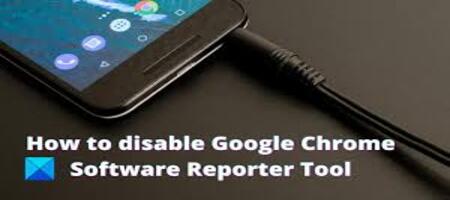 How to disable the Software Reporter tool in Chrome.