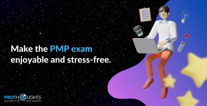 Learn How To Make the PMP Exam Enjoyable With Zero Stress
