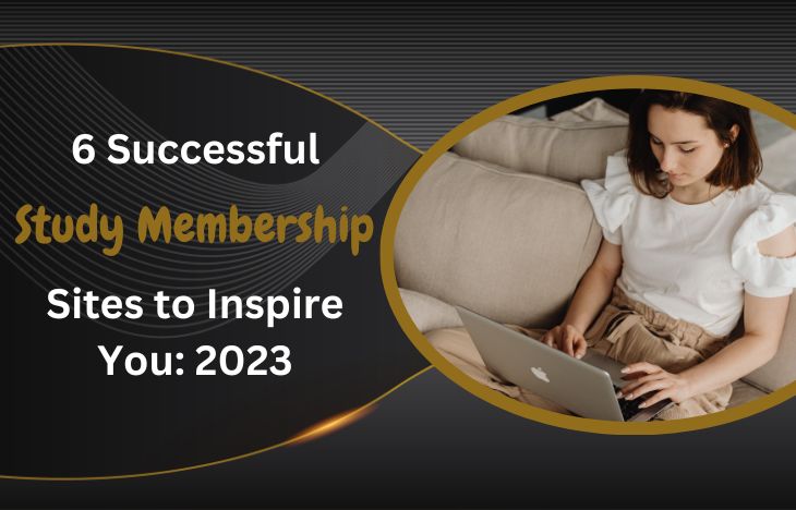 6-successful-study-membership-sites-to-inspire-you-2023